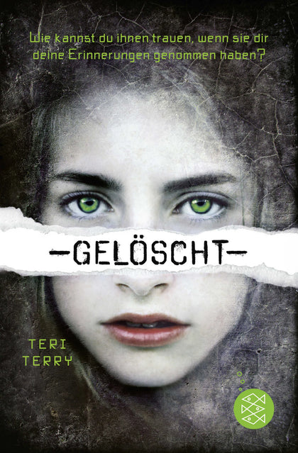 Buchcover von 'Gelöscht' - Taschenbuch von Teri Terry