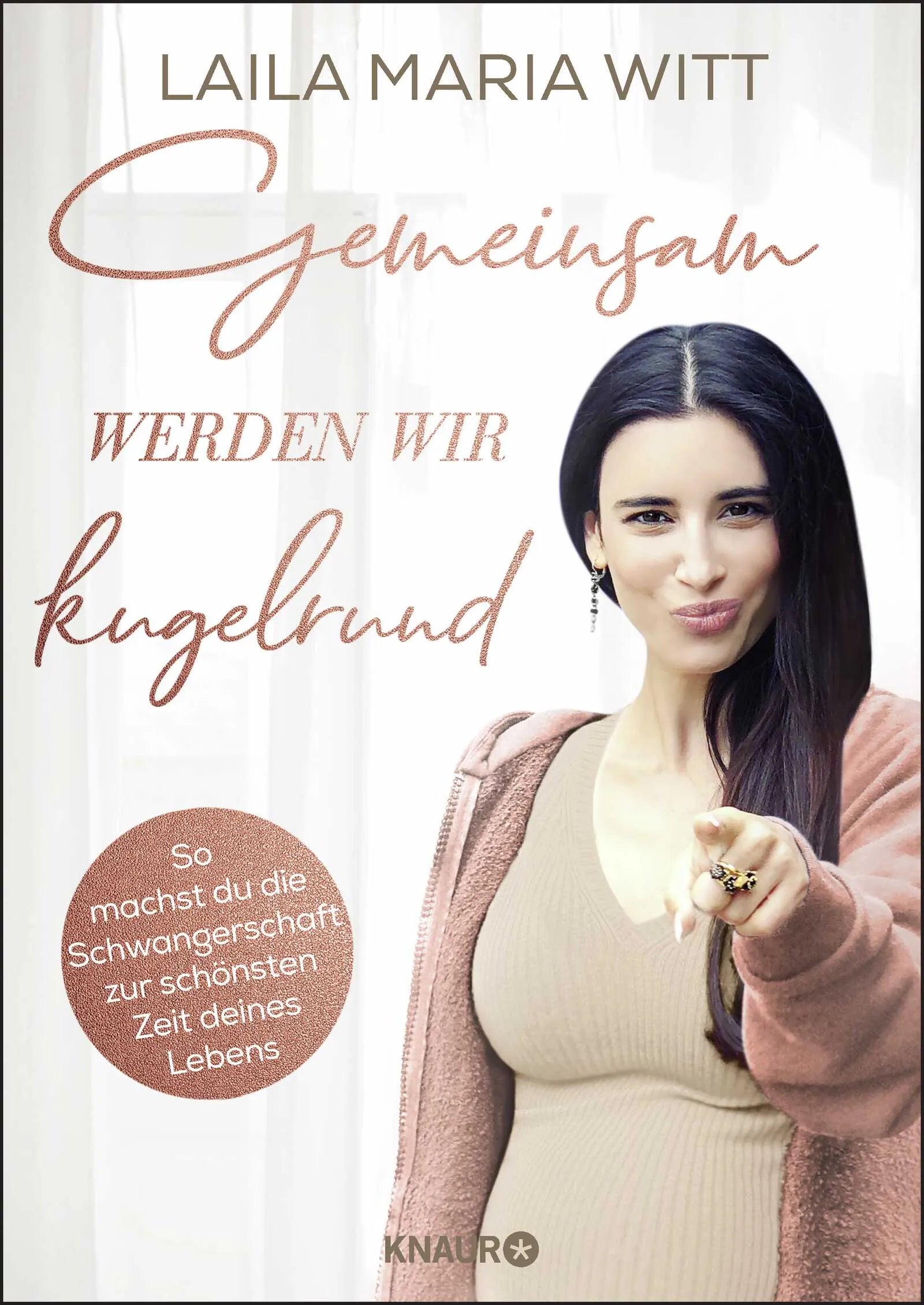 Buchcover von 'Gemeinsam werden wir kugelrund' - Paperback von Laila Maria Witt