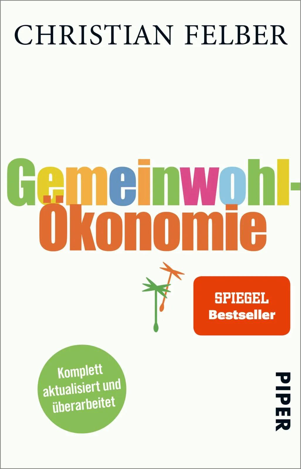Buchcover von 'Gemeinwohl-Ökonomie' - Taschenbuch von Christian Felber