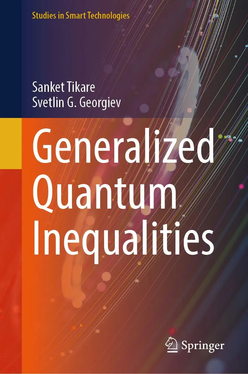 Cover: Generalized Quantum Inequalities (E-Book) von Sanket Tikare