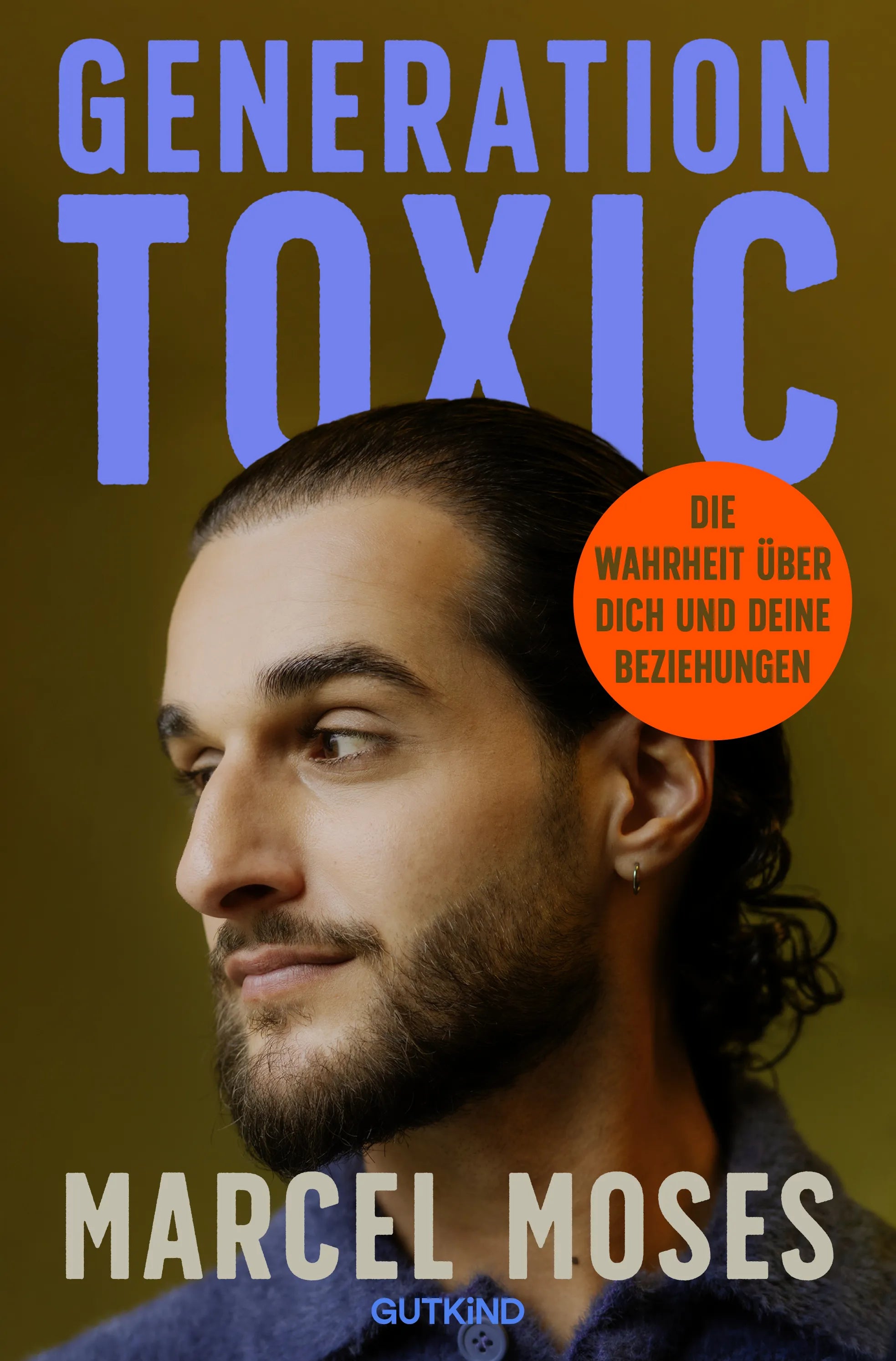 Buchcover von 'Generation Toxic' - Paperback von Marcel Moses