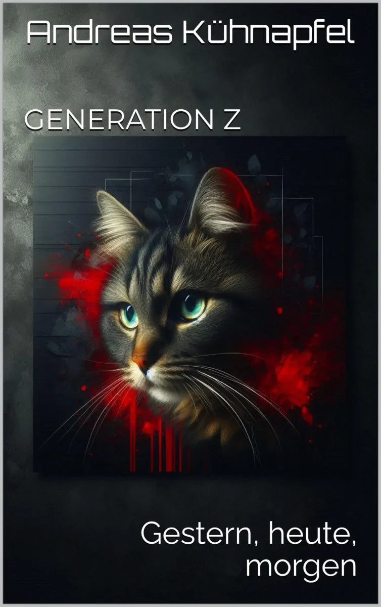 Cover: Generation Z (E-Book) von Andreas Kühnapfel