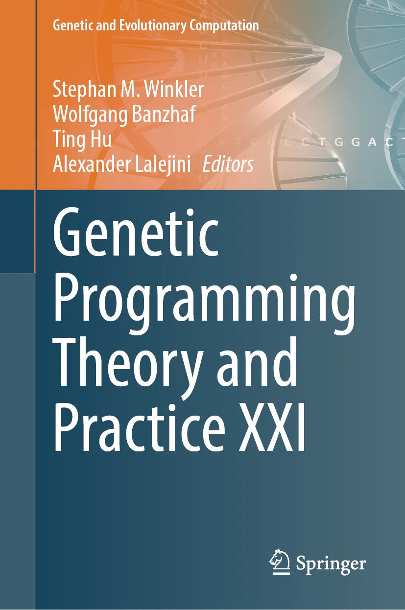 Cover: Genetic Programming Theory and Practice XXI (E-Book)