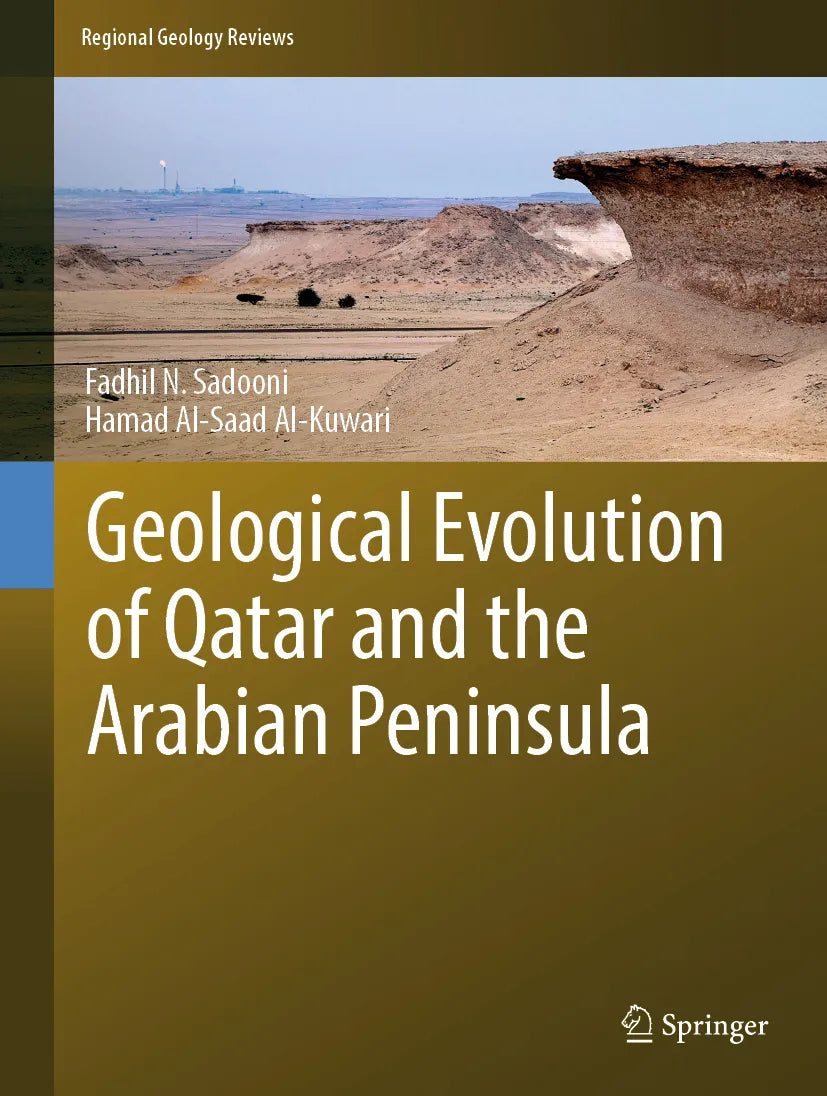 Cover: Geological Evolution of Qatar and the Arabian Peninsula (E-Book) von Fadhil N. Sadooni