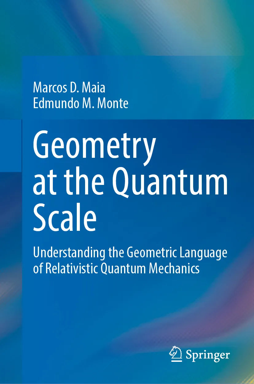 Cover: Geometry at the Quantum Scale (E-Book) von Marcos D. Maia