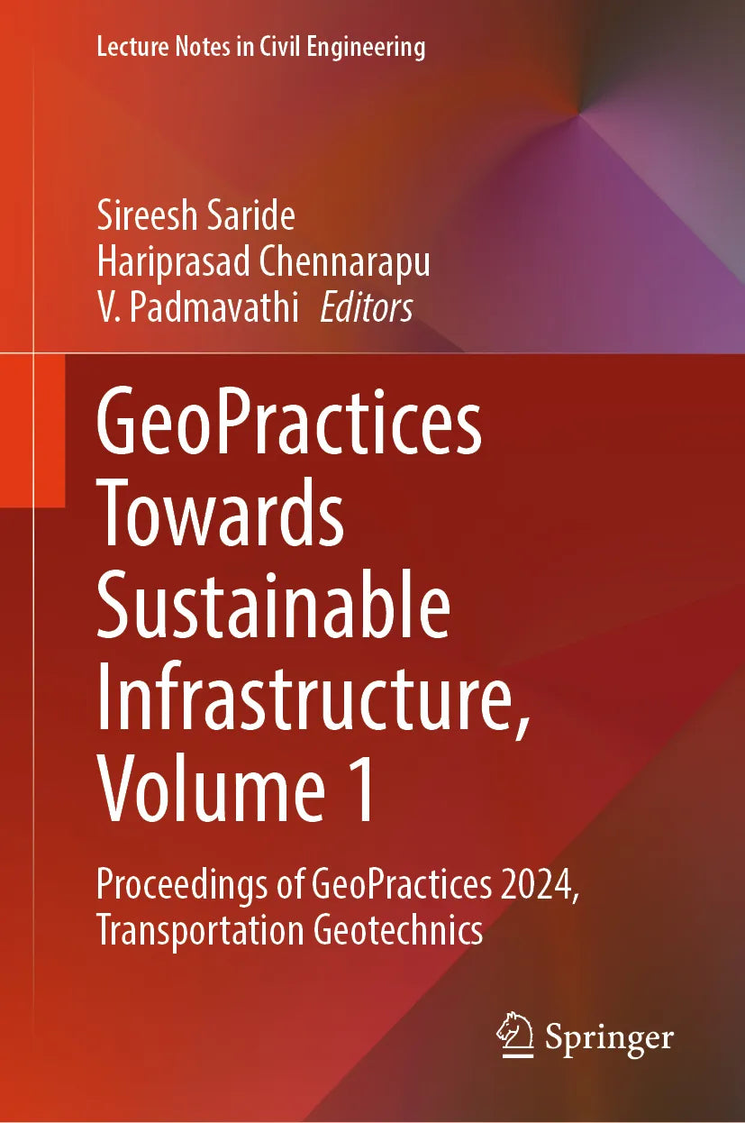 Cover: GeoPractices Towards Sustainable Infrastructure, Volume 1 (E-Book)
