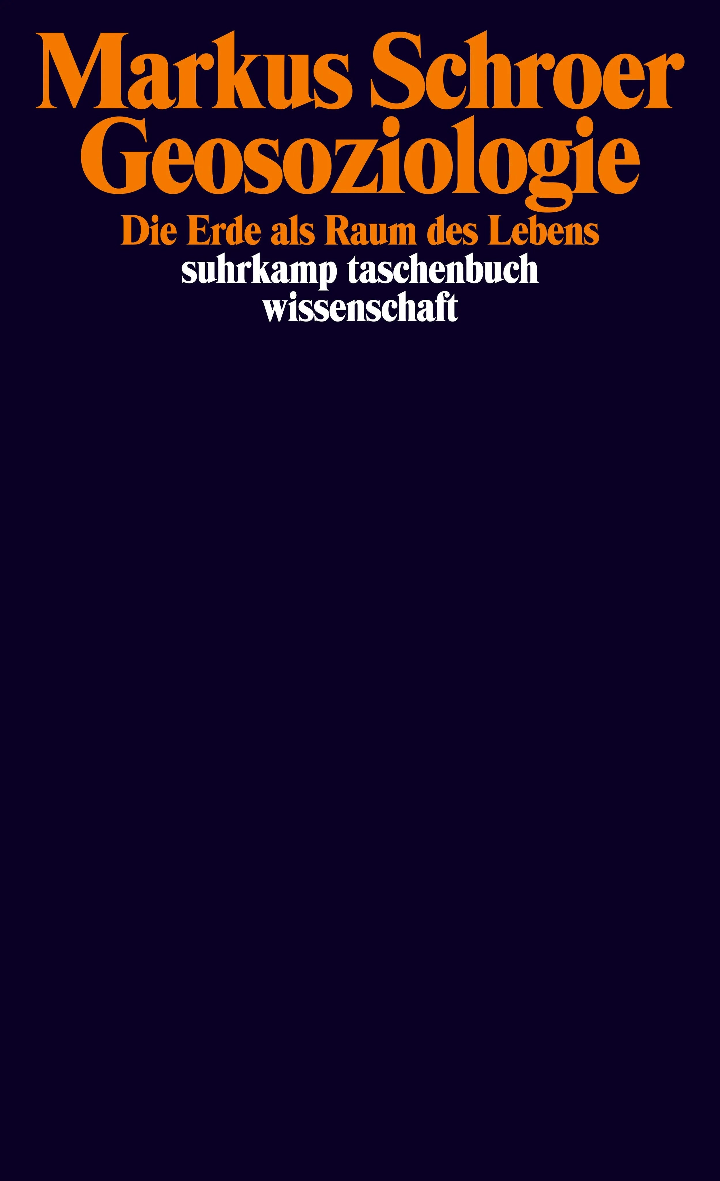 Buchcover von 'Geosoziologie' - Taschenbuch von Markus Schroer