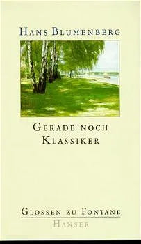 Buchcover von 'Gerade noch Klassiker' - Gebundene Ausgabe von Hans Blumenberg