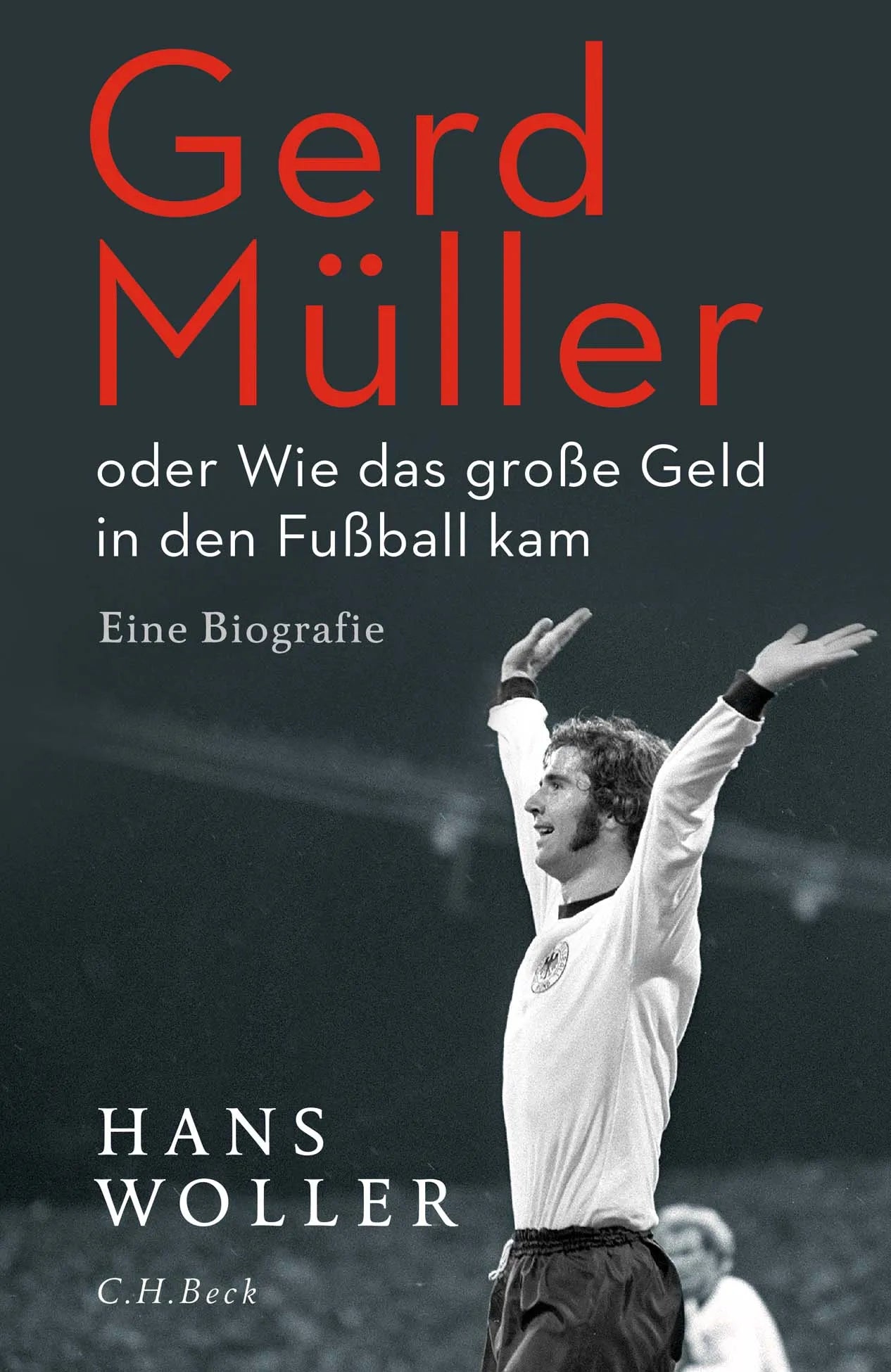 Buchcover von 'Gerd Müller' - Gebundene Ausgabe von Hans Woller