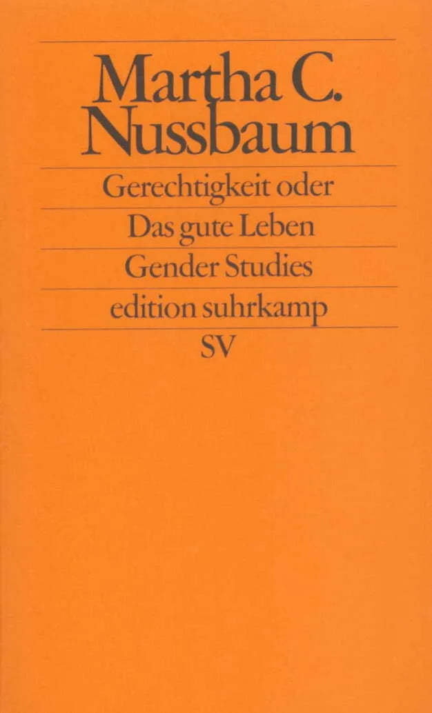 Buchcover von 'Gerechtigkeit oder Das gute Leben' - Taschenbuch von Martha C. Nussbaum