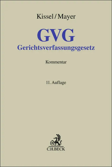 Cover: Gerichtsverfassungsgesetz. GVG (Hardcover) von Otto Rudolf Kissel
