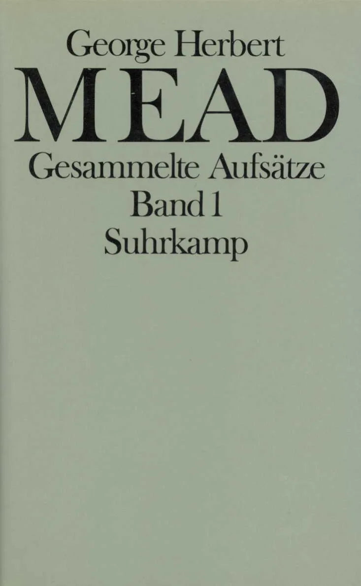Buchcover von 'Gesammelte Aufsätze' - Gebundene Ausgabe von George Herbert Mead