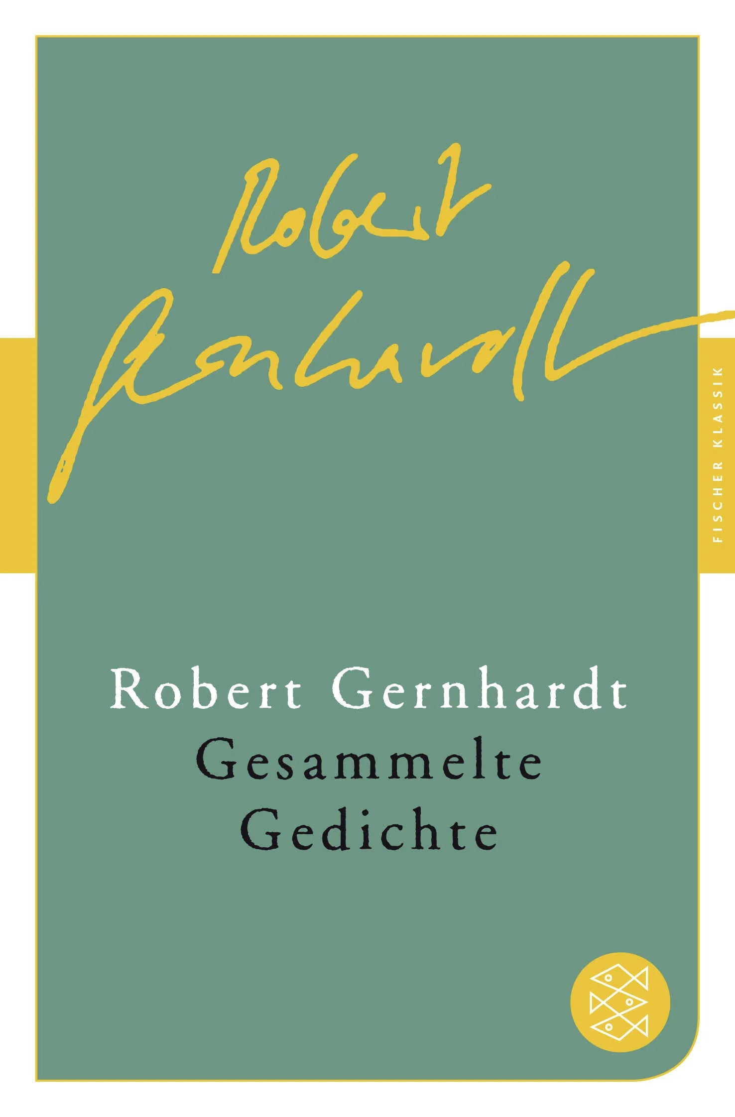 Buchcover von 'Gesammelte Gedichte' - Taschenbuch von Robert Gernhardt