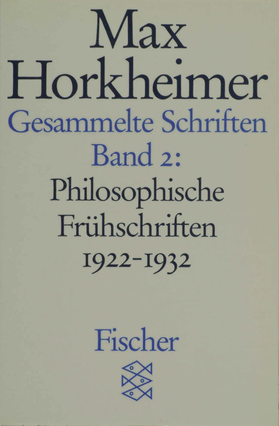 Buchcover von 'Gesammelte Schriften in 19 Bänden' - Taschenbuch von Max Horkheimer