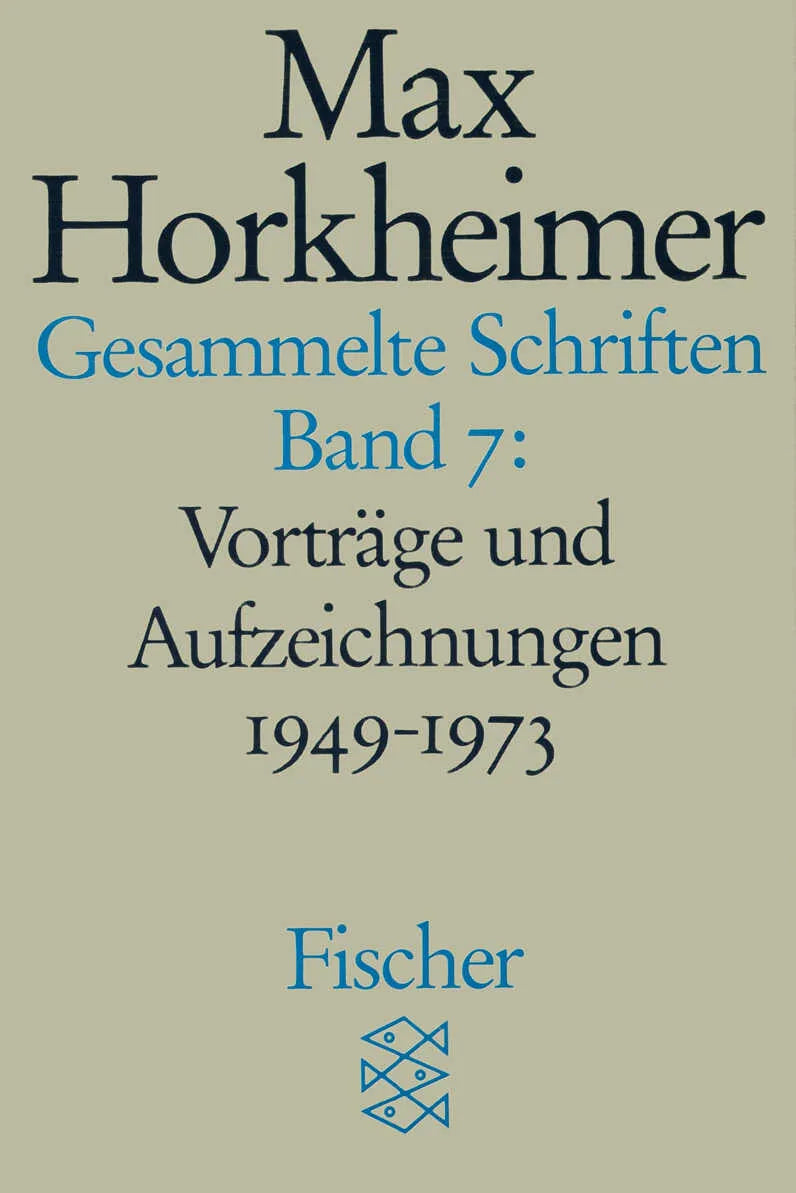 Buchcover von 'Gesammelte Schriften in 19 Bänden' - Taschenbuch von Max Horkheimer