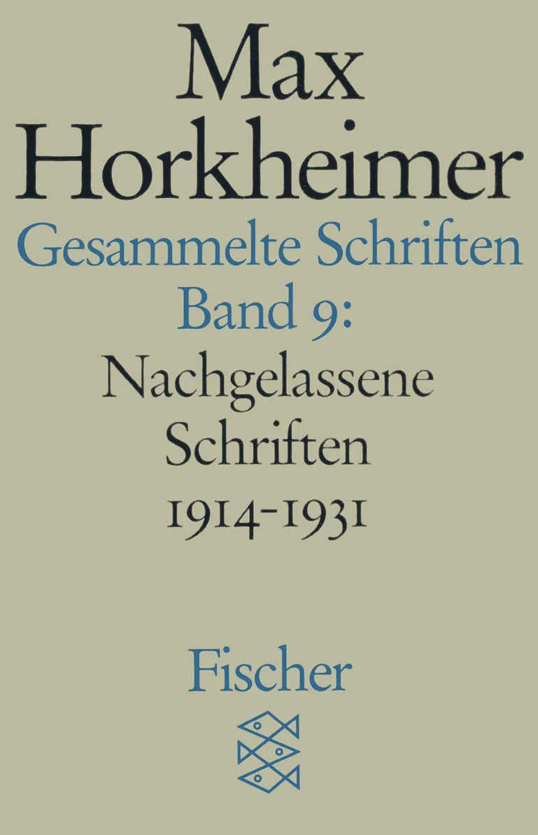 Buchcover von 'Gesammelte Schriften in 19 Bänden' - Taschenbuch von Max Horkheimer