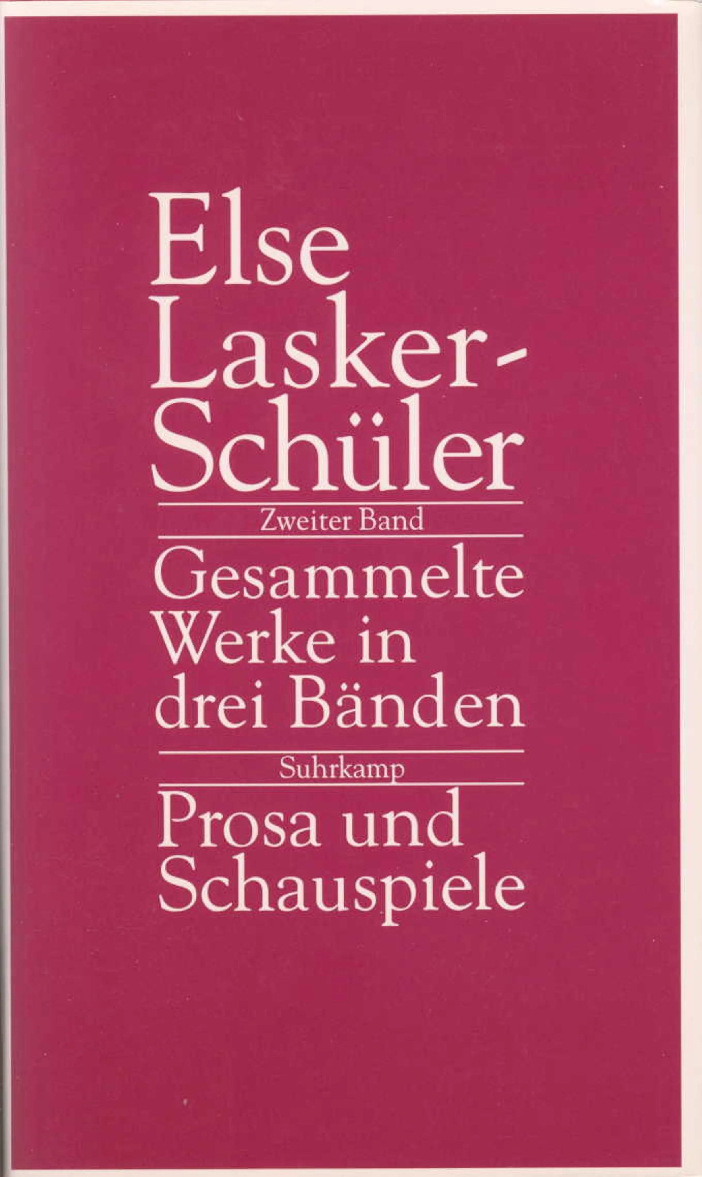 Buchcover von 'Gesammelte Werke in drei Bänden' - Gebundene Ausgabe von Else Lasker-Schüler