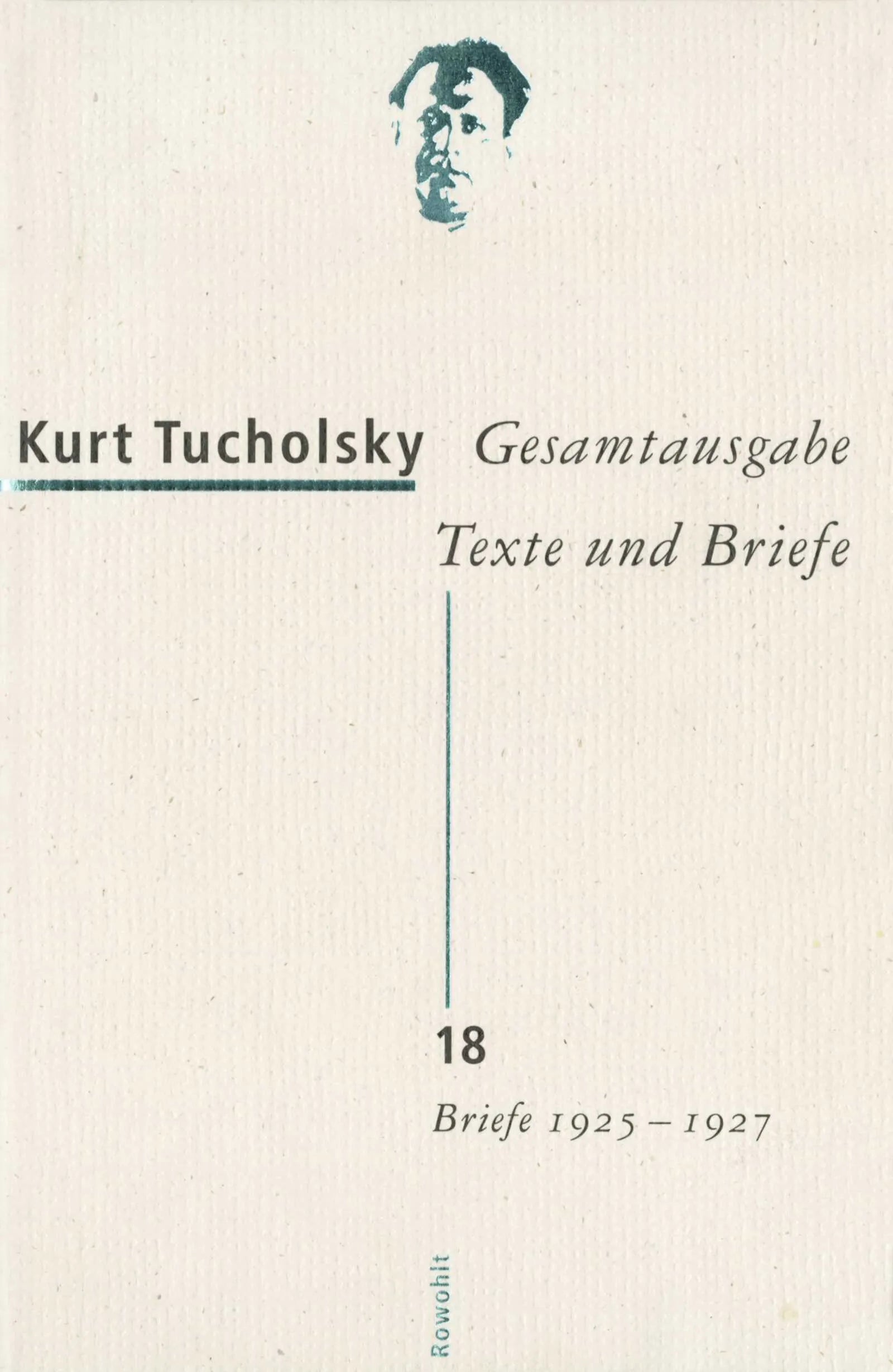 Buchcover von 'Gesamtausgabe Texte und Briefe 18' - Gebundene Ausgabe von Kurt Tucholsky