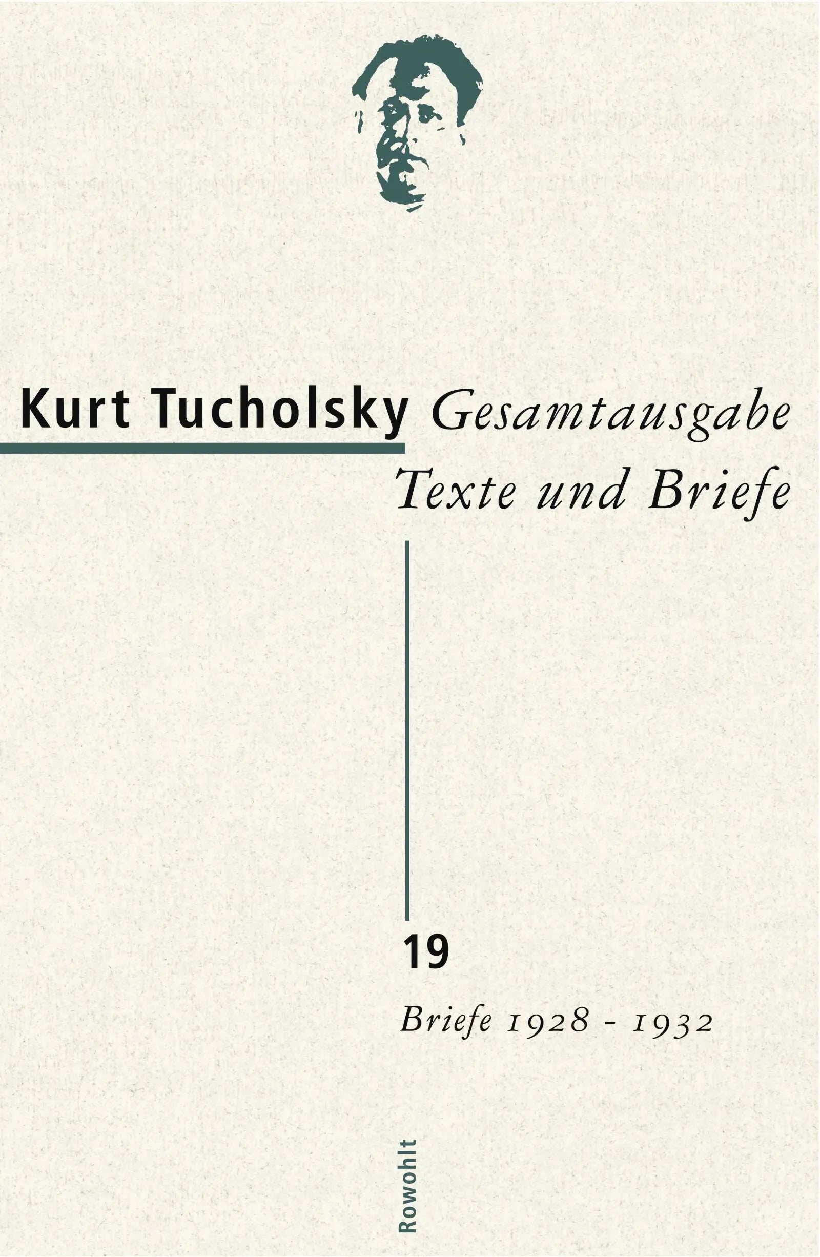 Buchcover von 'Gesamtausgabe Texte und Briefe 19' - Gebundene Ausgabe von Kurt Tucholsky