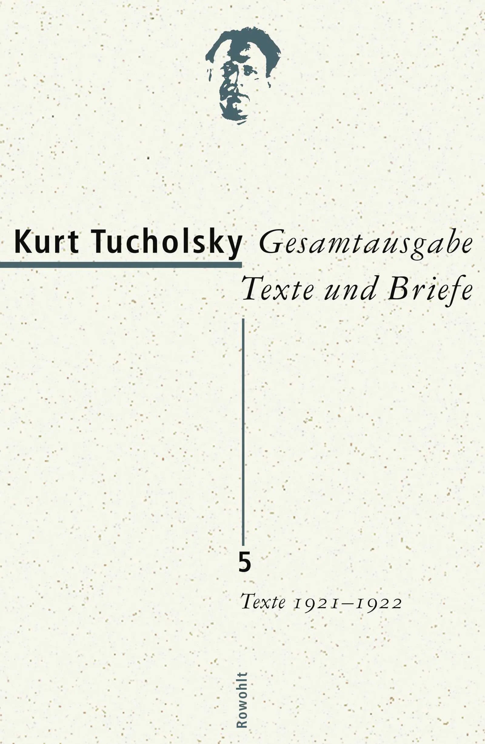 Buchcover von 'Gesamtausgabe Texte und Briefe 5' - Gebundene Ausgabe von Kurt Tucholsky