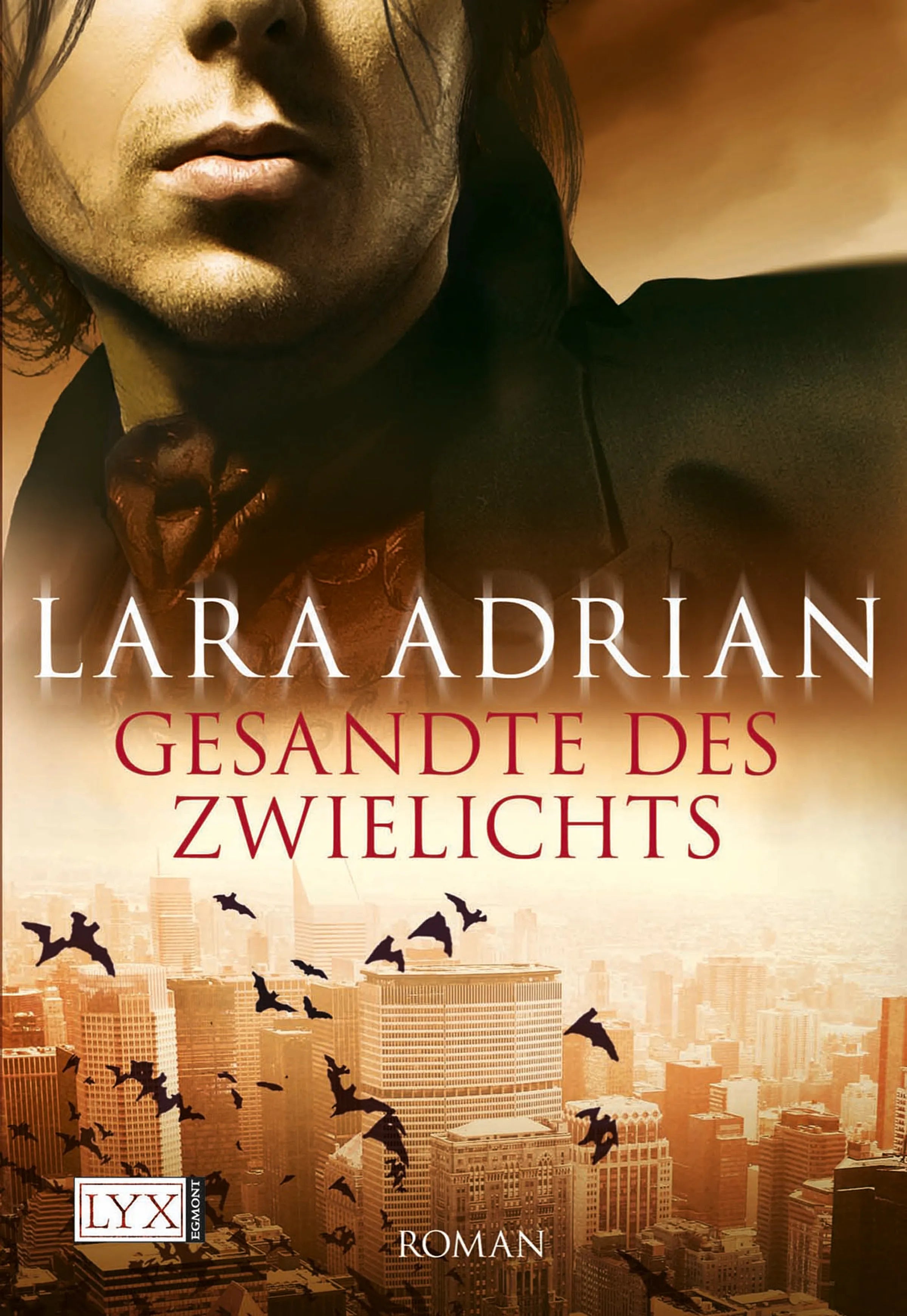 Buchcover von 'Gesandte des Zwielichts' - Taschenbuch von Lara Adrian