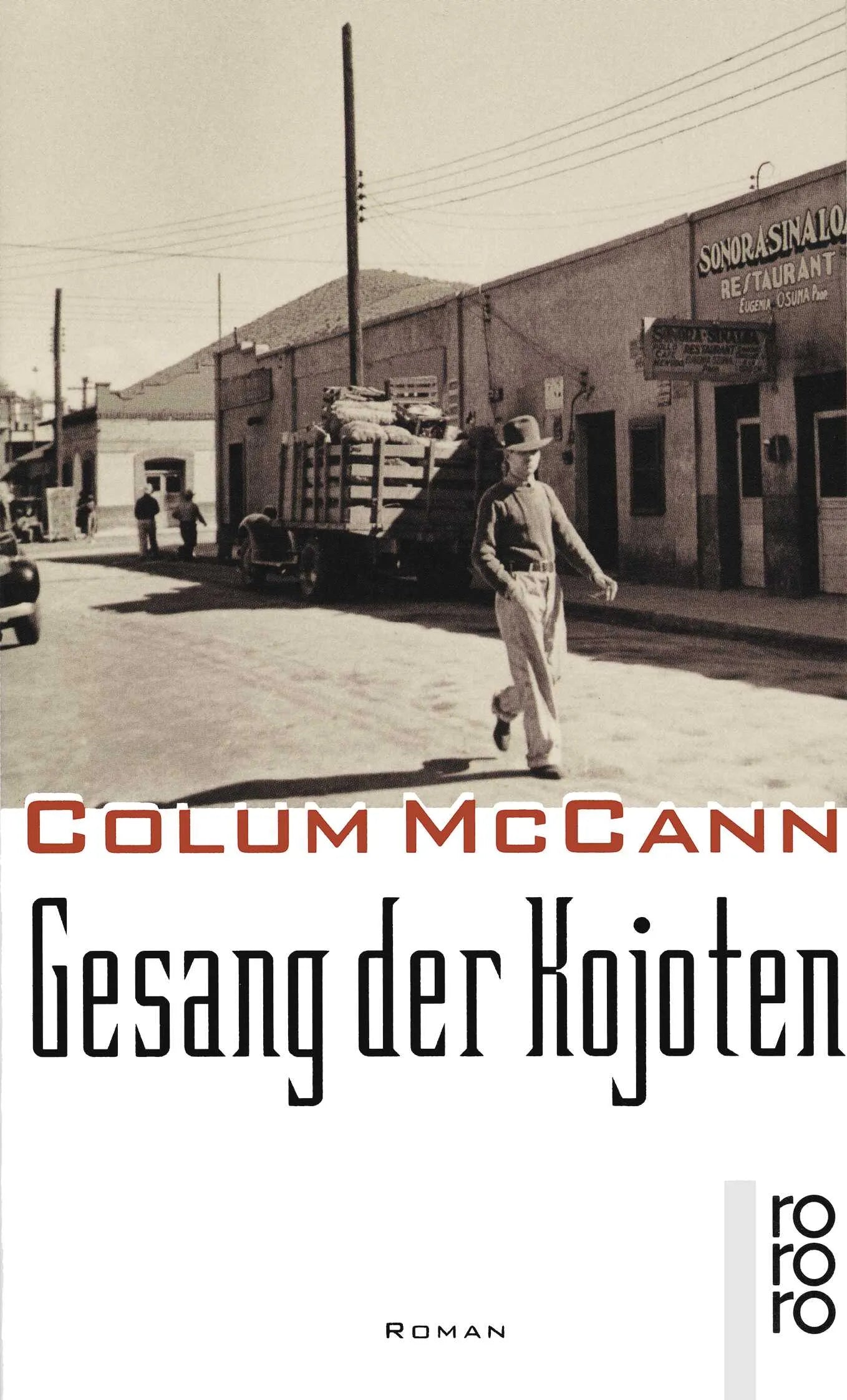 Buchcover von 'Gesang der Kojoten' - Taschenbuch von Colum McCann