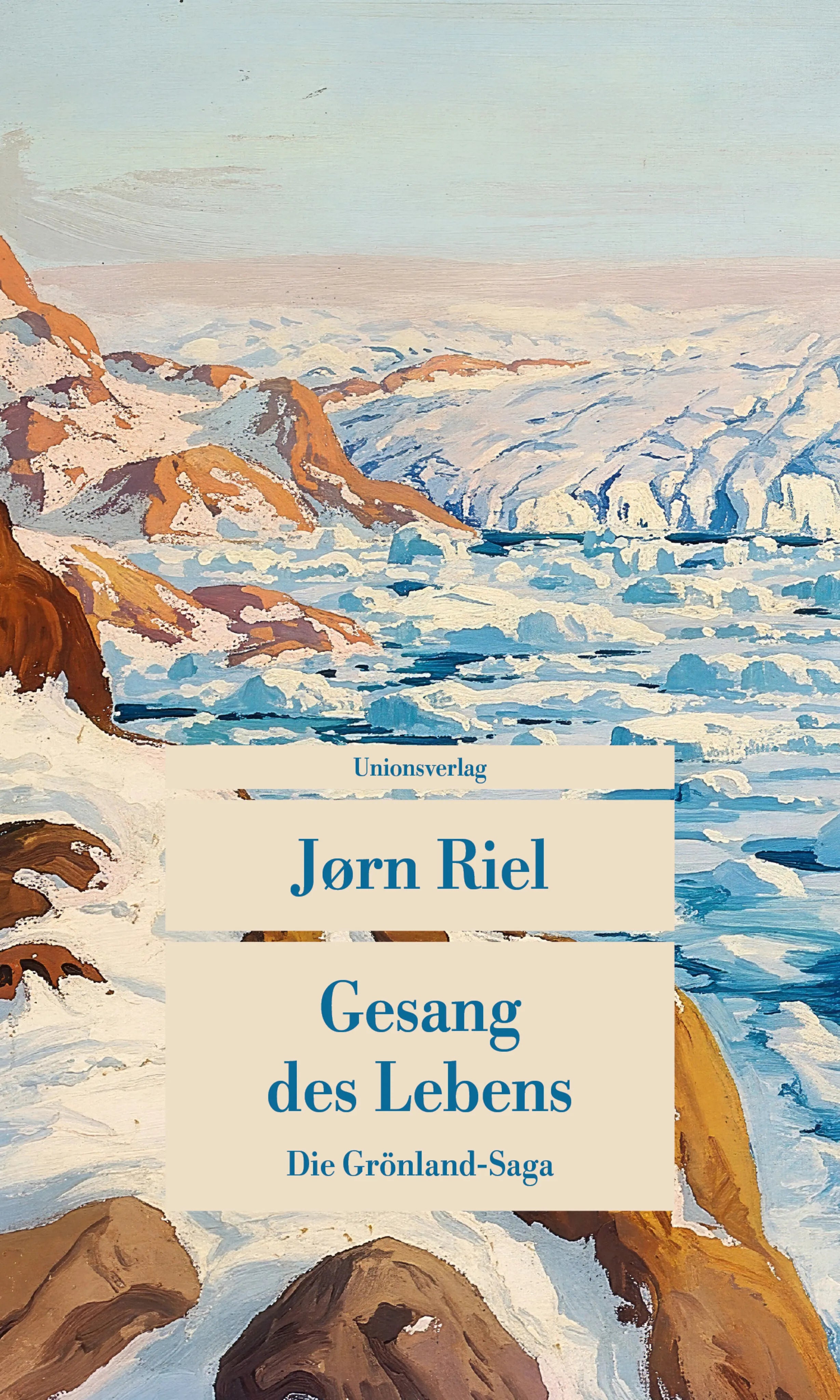 Cover: Gesang des Lebens (Taschenbuch) von Jørn Riel