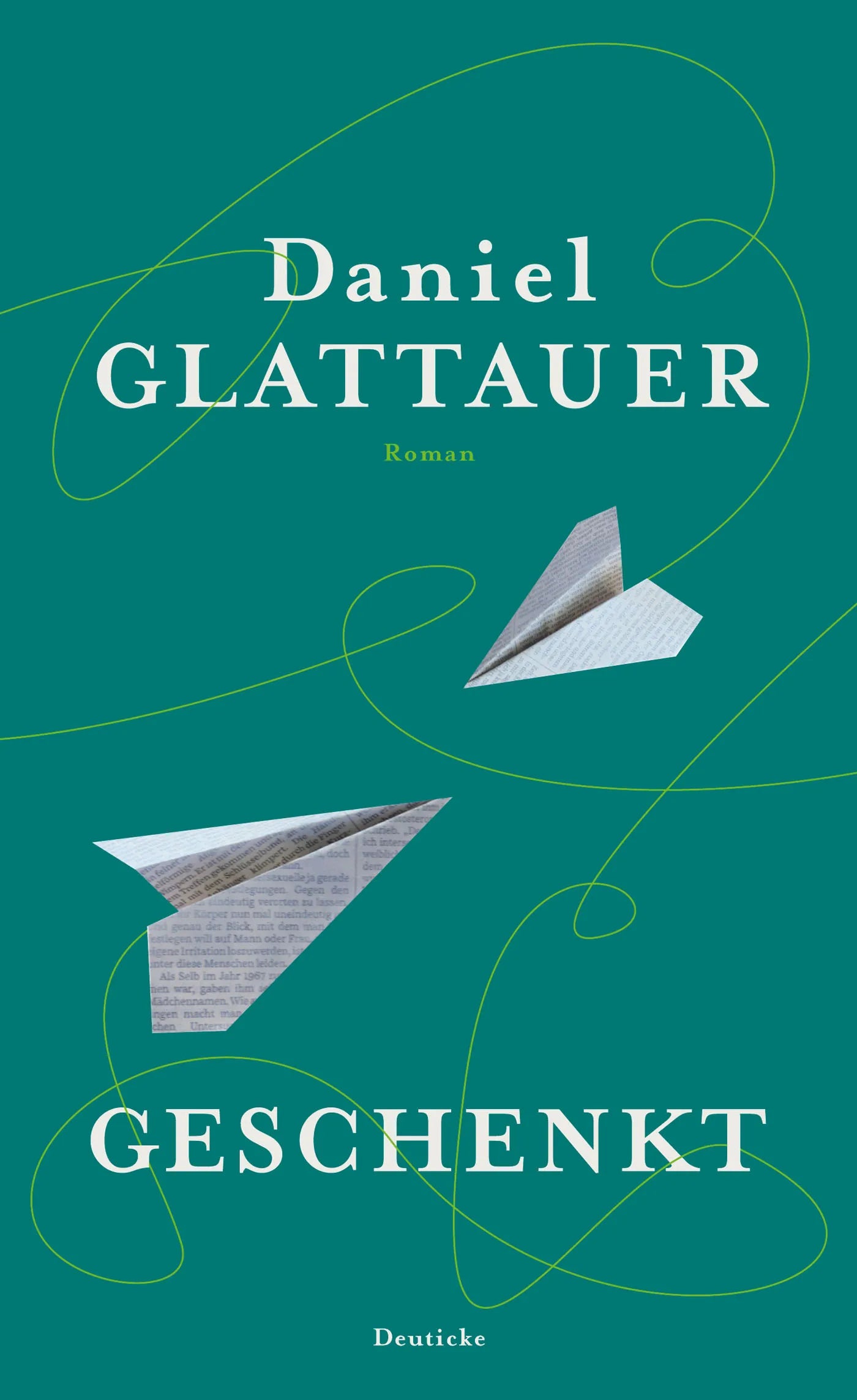 Buchcover von 'Geschenkt' - Gebundene Ausgabe von Daniel Glattauer
