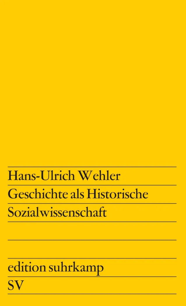 Buchcover von 'Geschichte als Historische Sozialwissenschaft' - Taschenbuch von Hans-Ulrich Wehler