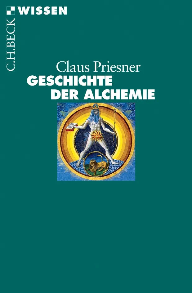 Buchcover von 'Geschichte der Alchemie' - Taschenbuch von Claus Priesner