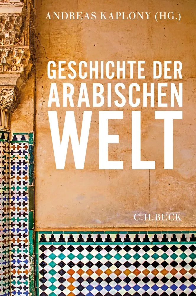 Cover: Geschichte der arabischen Welt (E-Book)