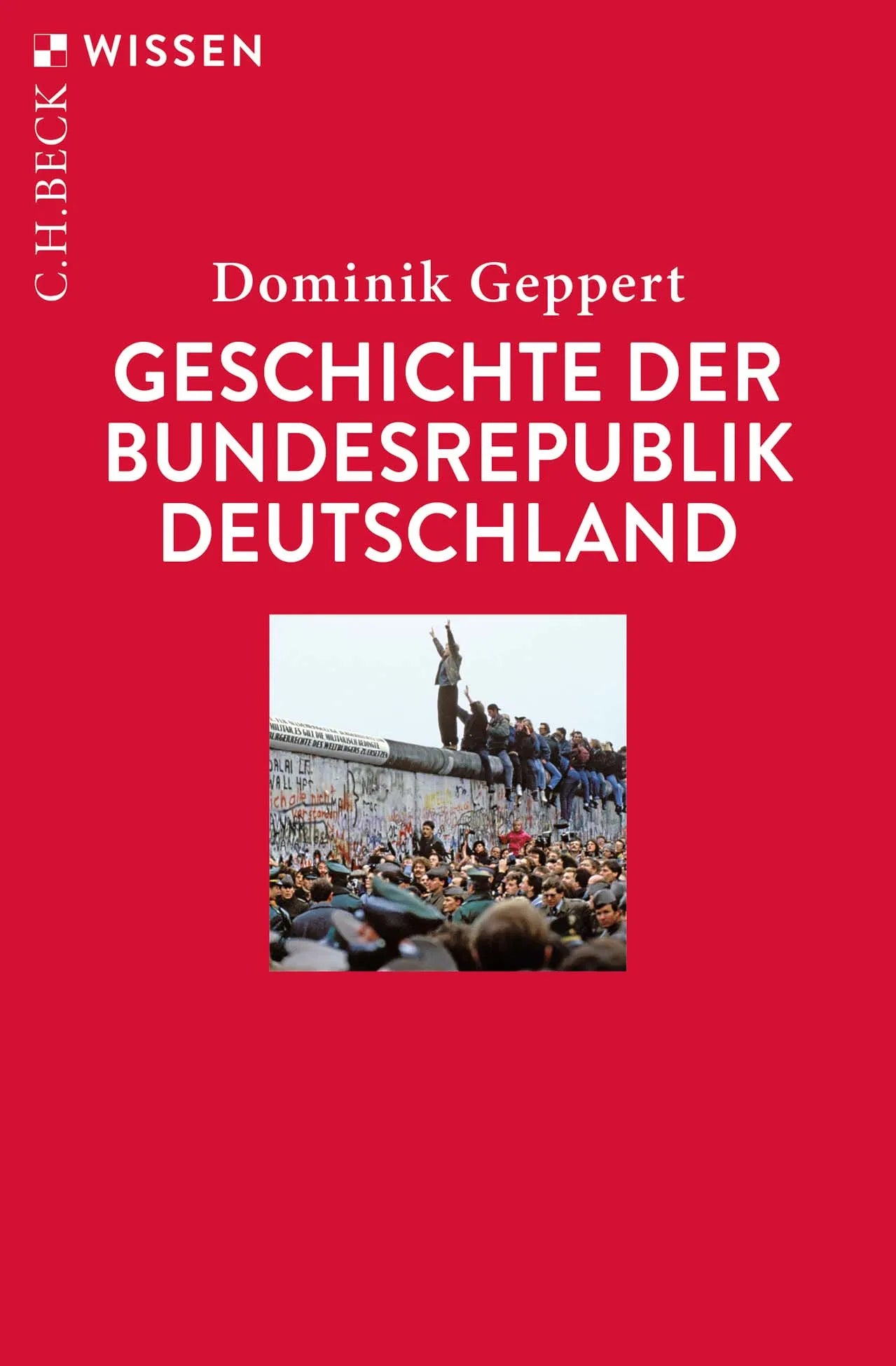 Buchcover von 'Geschichte der Bundesrepublik Deutschland' - Taschenbuch von Dominik Geppert