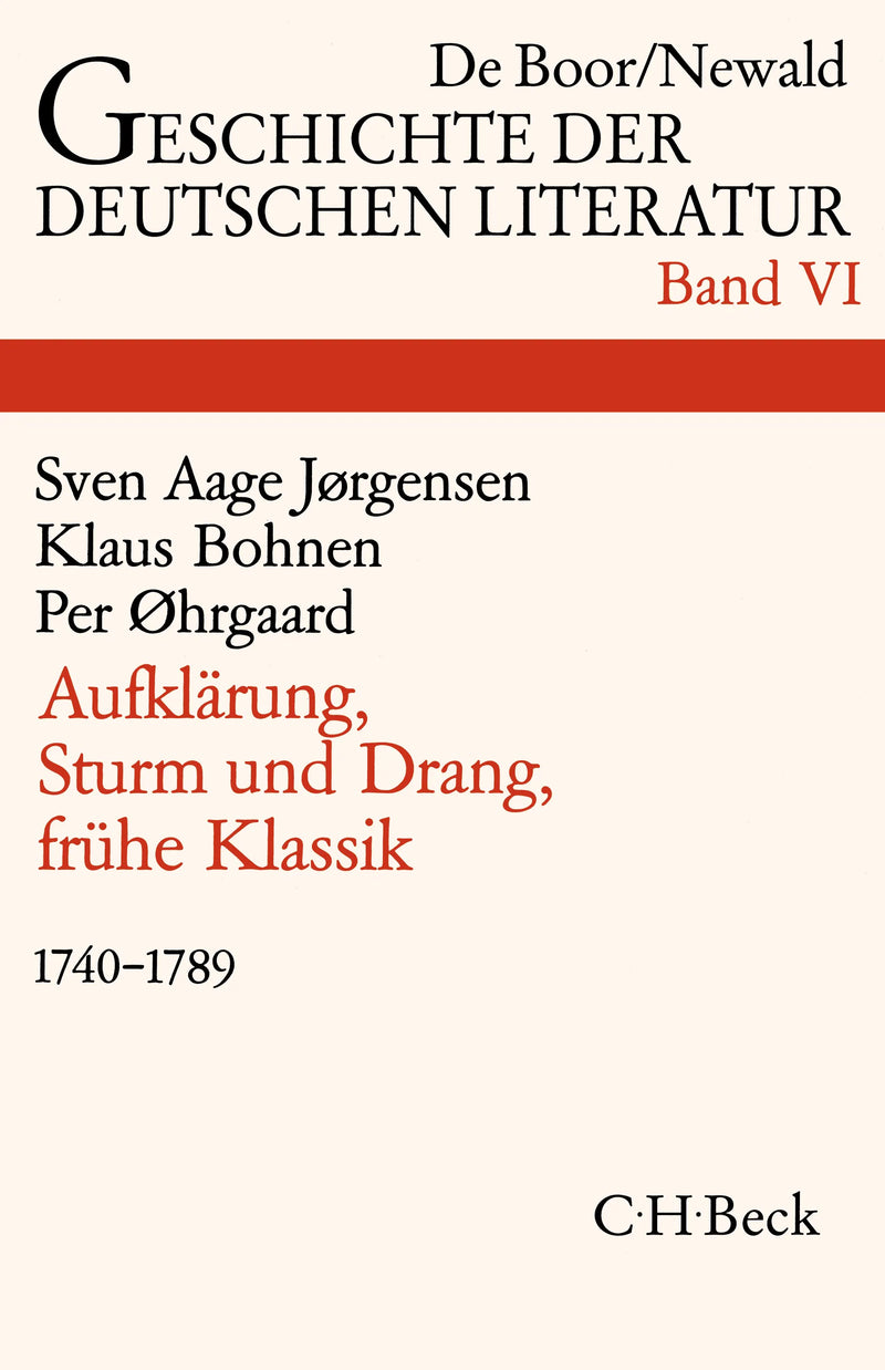 Geschichte der deutschen Literatur Bd. 6: Aufklärung, Sturm und Drang, Frühe Klassik