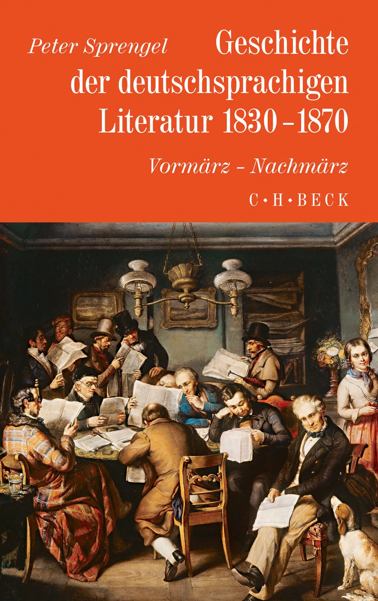 Buchcover von 'Geschichte der deutschen Literatur Bd. 8: Geschichte der deutschsprachigen Literatur 1830-1870' - Gebundene Ausgabe von Peter Sprengel