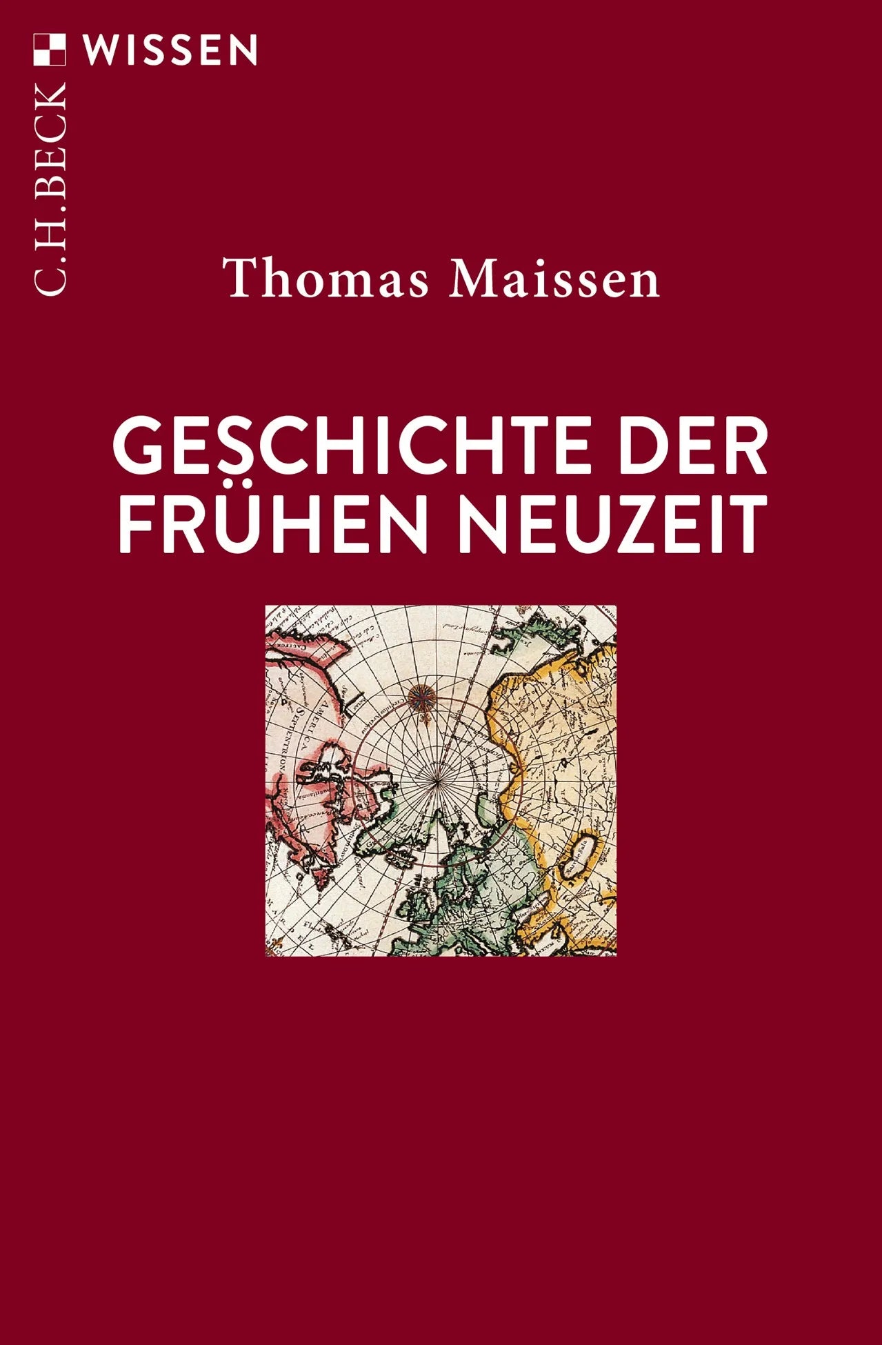 Buchcover von 'Geschichte der Frühen Neuzeit' - Taschenbuch von Thomas Maissen