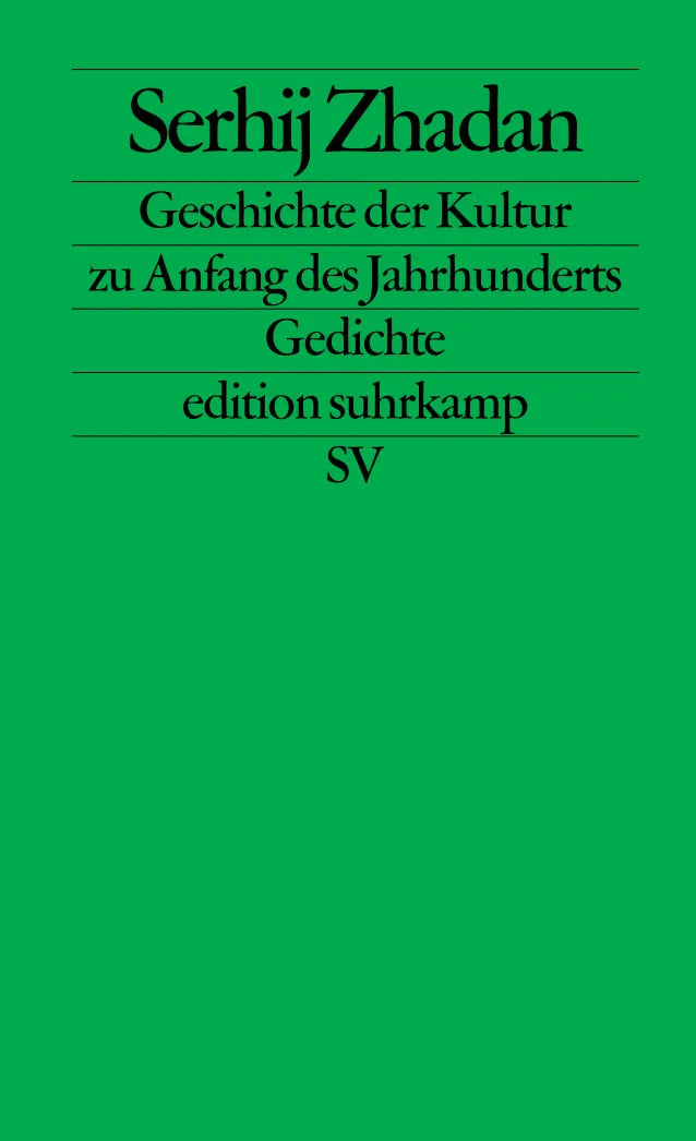 Buchcover von 'Geschichte der Kultur zu Anfang des Jahrhunderts' - Taschenbuch von Serhij Zhadan