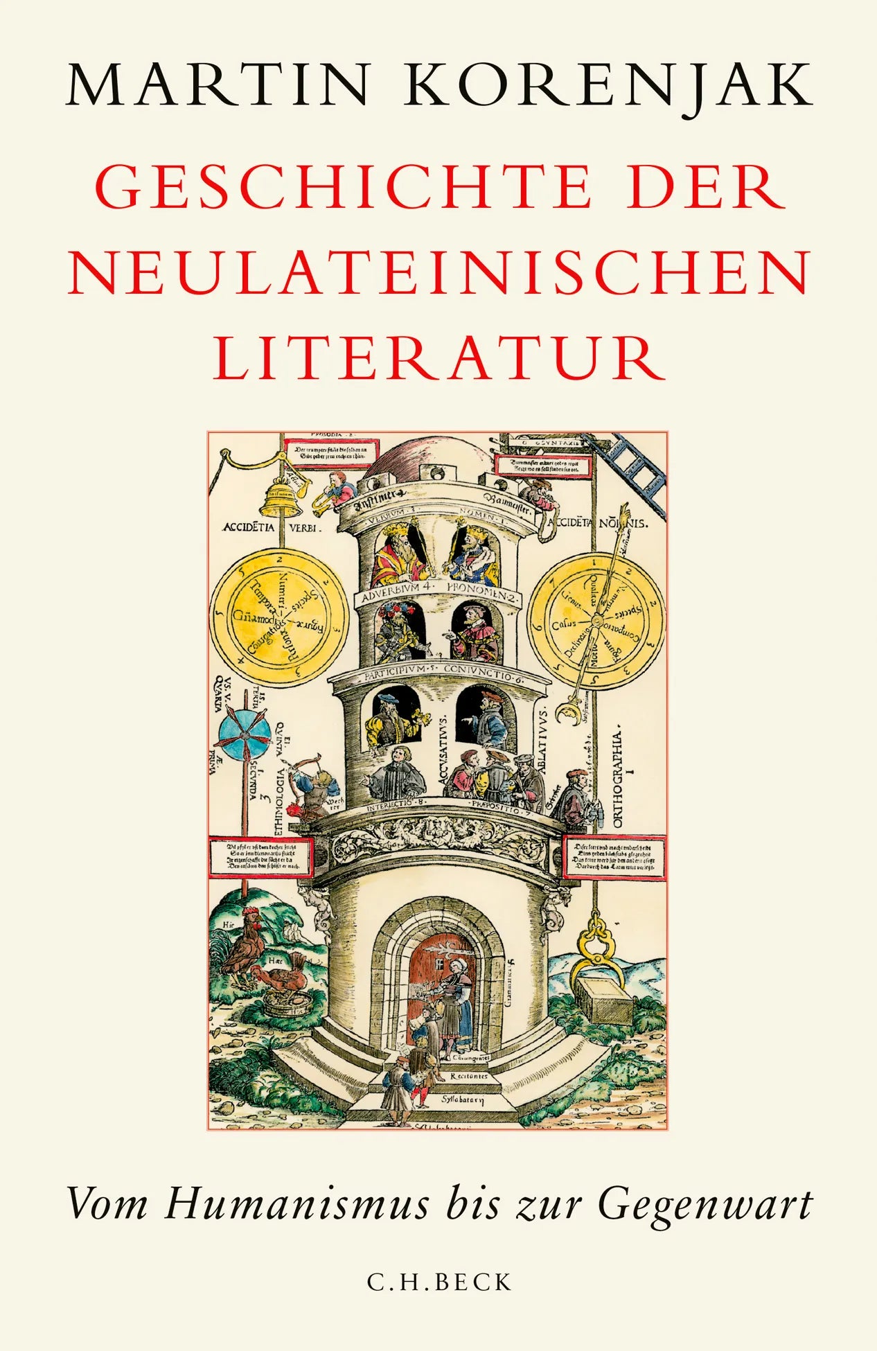 Buchcover von 'Geschichte der neulateinischen Literatur' - Gebundene Ausgabe von Martin Korenjak
