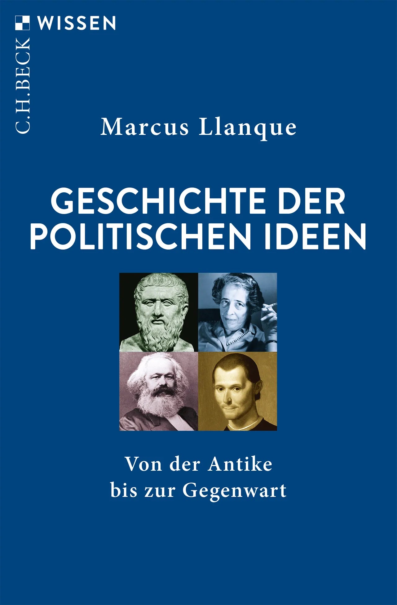 Buchcover von 'Geschichte der politischen Ideen' - Taschenbuch von Marcus Llanque