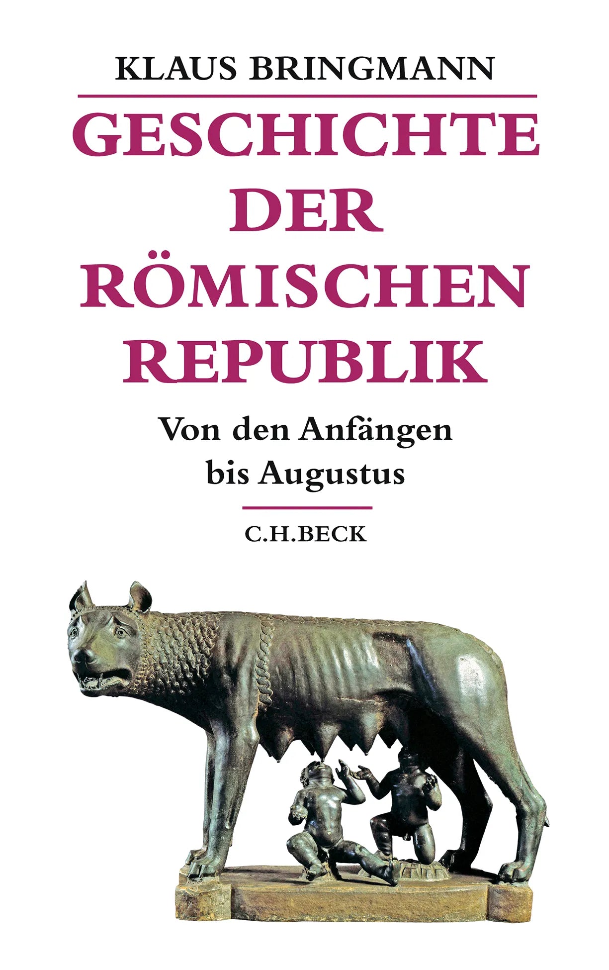 Buchcover von 'Geschichte der römischen Republik' - Gebundene Ausgabe von Klaus Bringmann