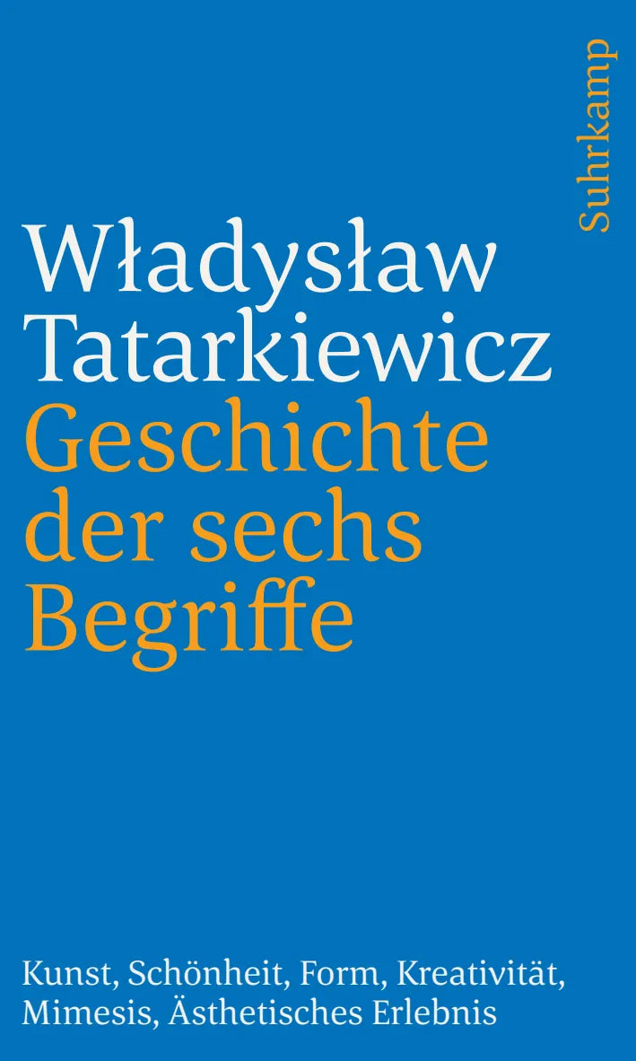 Buchcover von 'Geschichte der sechs Begriffe' - Taschenbuch von Władysław Tatarkiewicz