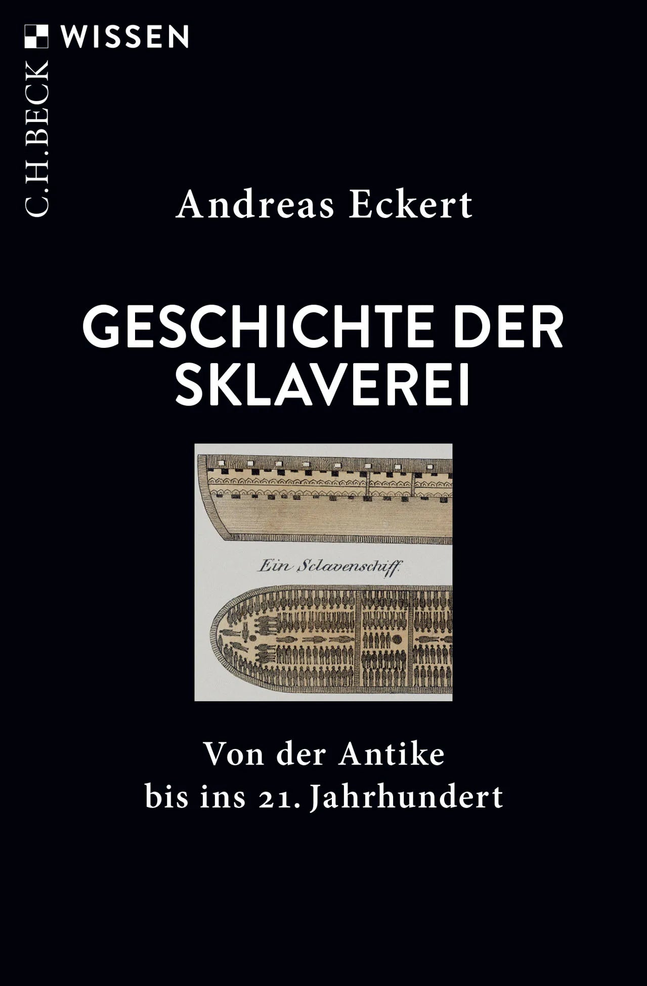 Buchcover von 'Geschichte der Sklaverei' - Taschenbuch von Andreas Eckert
