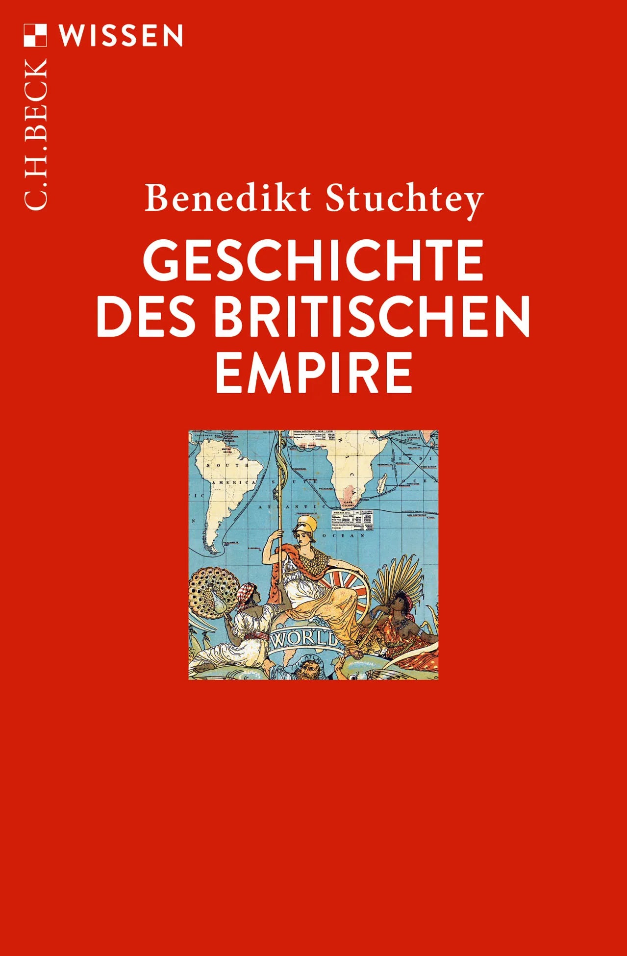 Buchcover von 'Geschichte des Britischen Empire' - Taschenbuch von Benedikt Stuchtey