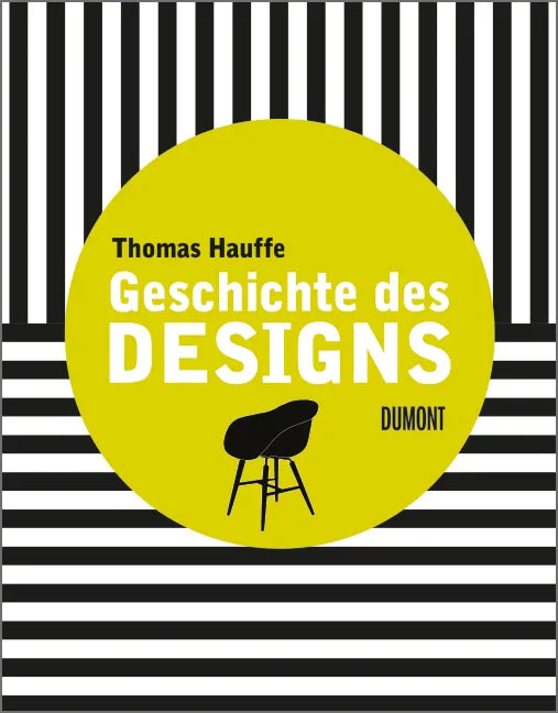 Buchcover von 'Geschichte des Designs' - Gebundene Ausgabe von Thomas Hauffe