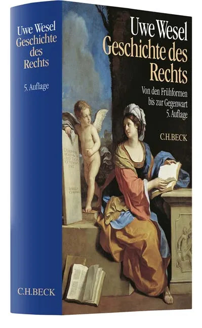 Buchcover von 'Geschichte des Rechts' - Gebundene Ausgabe von Uwe Wesel
