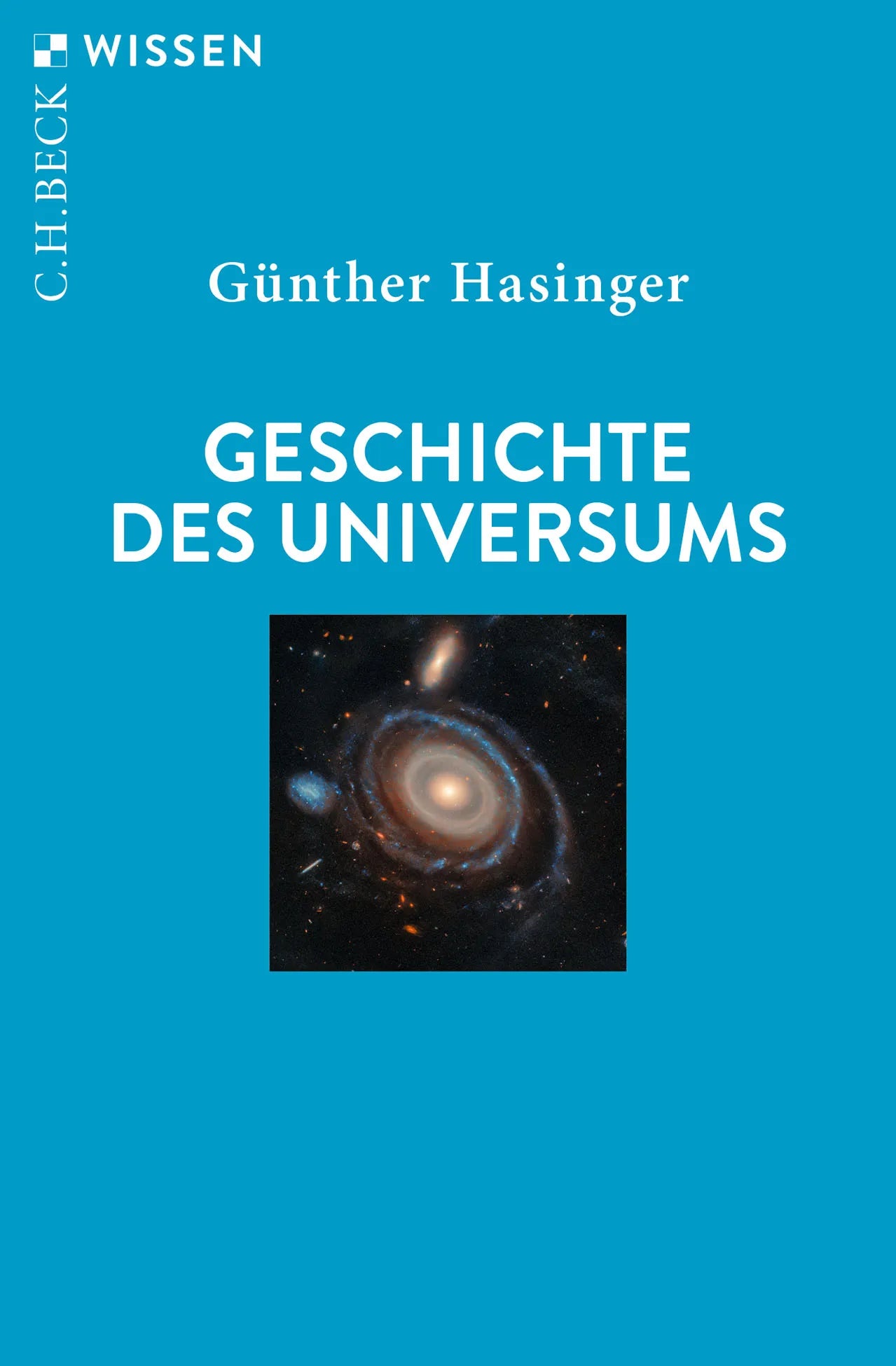 Cover: Geschichte des Universums (Taschenbuch) von Günther Hasinger
