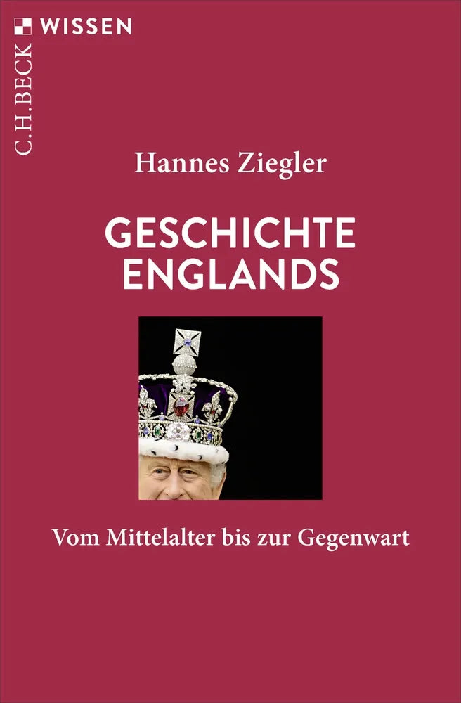 Cover: Geschichte Englands (E-Book) von Hannes Ziegler