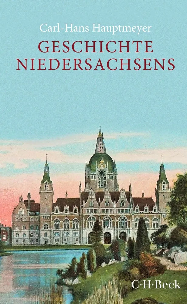 Cover: Geschichte Niedersachsens (E-Book) von Carl-Hans Hauptmeyer