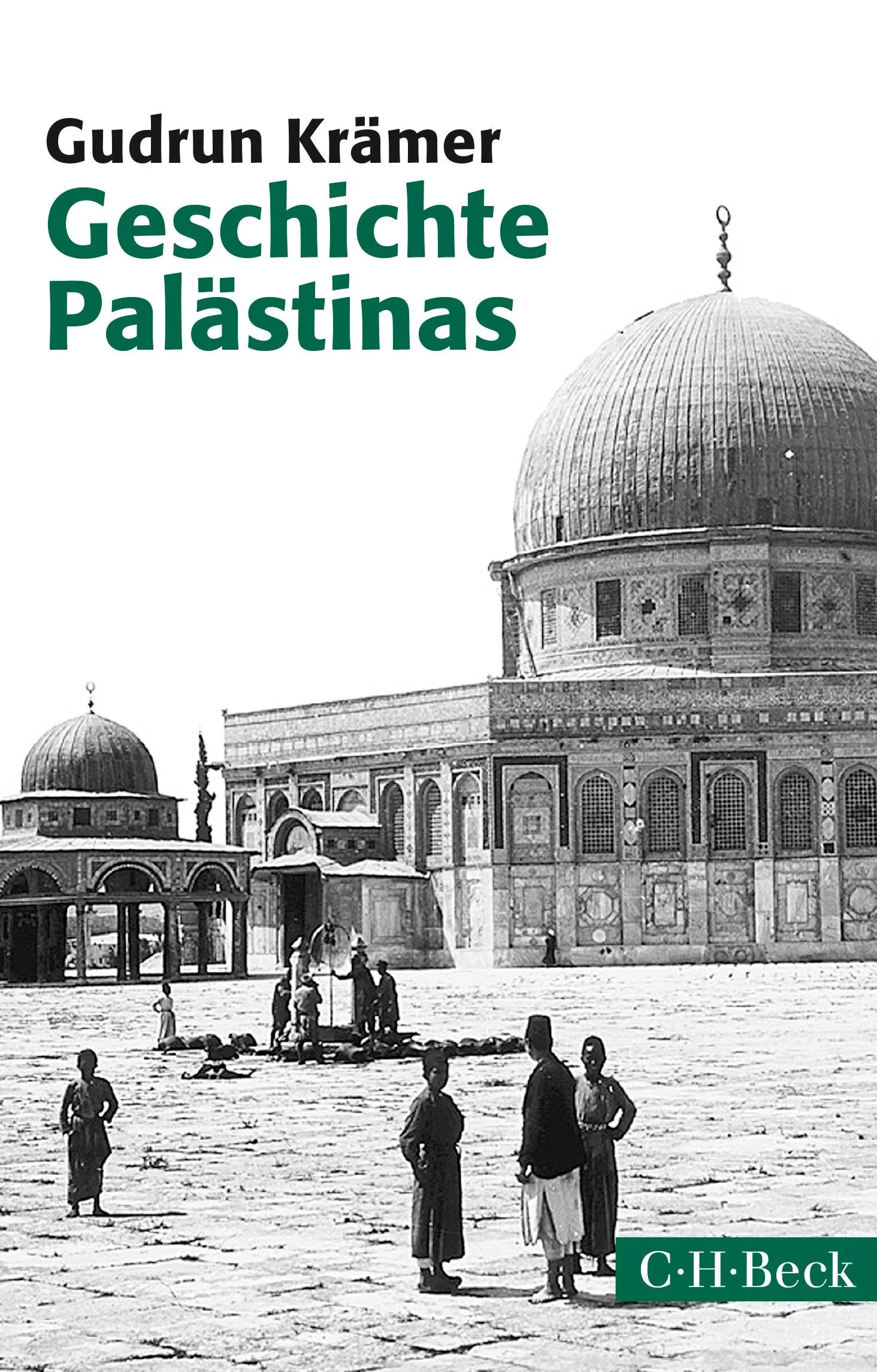 Buchcover von 'Geschichte Palästinas' - Taschenbuch von Gudrun Krämer