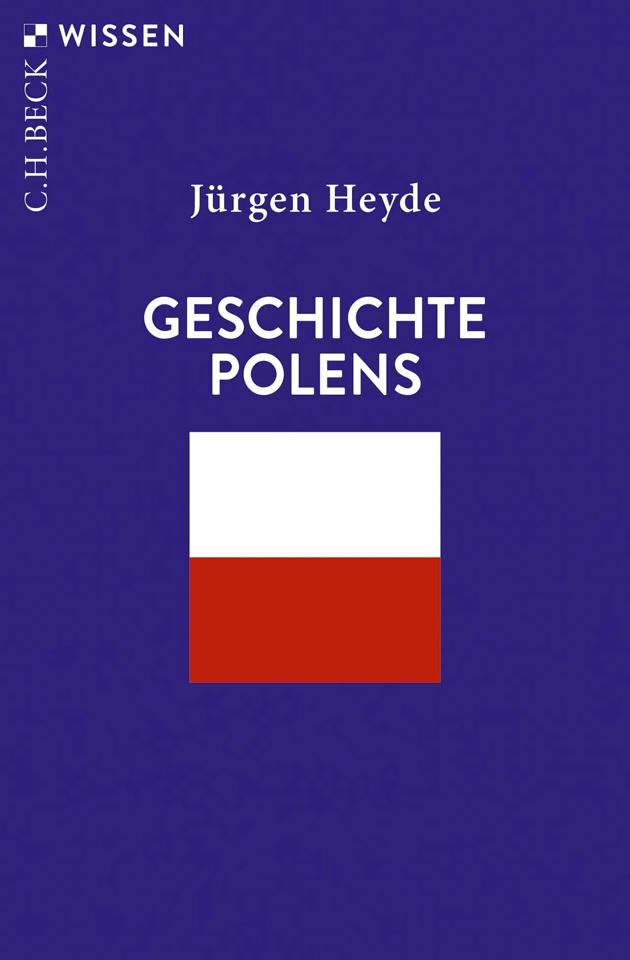 Buchcover von 'Geschichte Polens' - Taschenbuch von Jürgen Heyde