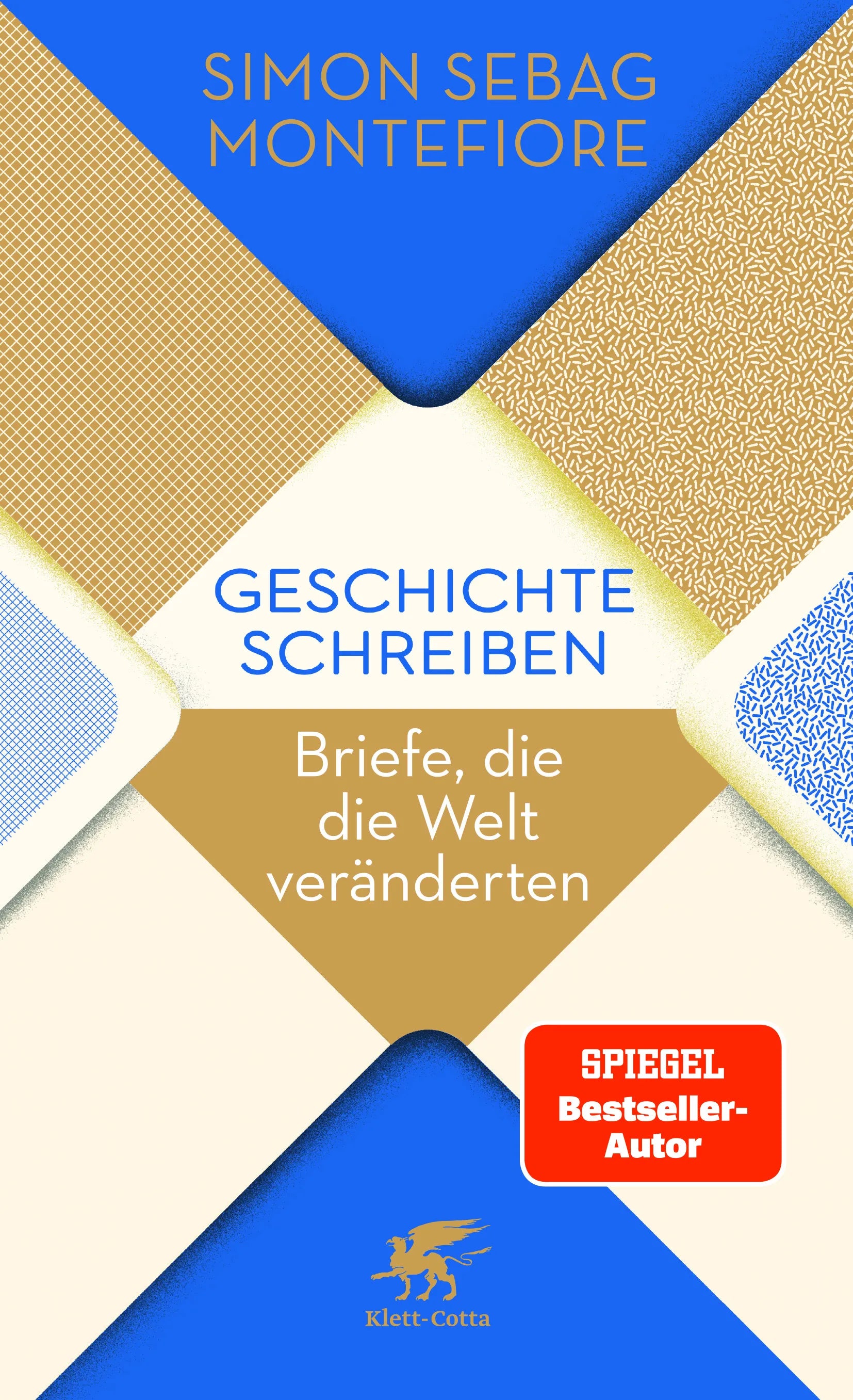 Buchcover von 'Geschichte schreiben' - Gebundene Ausgabe von Simon Sebag Montefiore